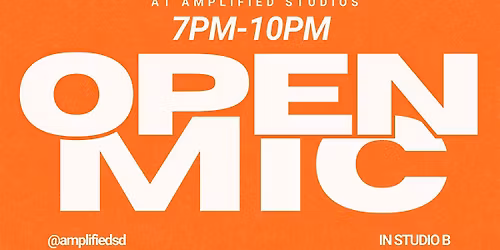 04\/29 Amplified Studios Open Mic (April 2026)