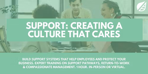 Drug and Alcohol: Support - Creating a Culture That Cares