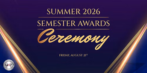 UAT Summer 2026 Semester Awards Ceremony