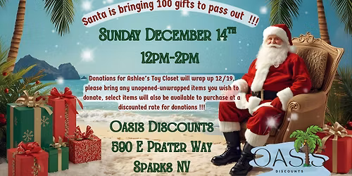 SANTA @ Oasis Discounts!!! FREE Gifts!