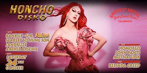 HONCHO DISKO Saturday 24th October at Smith Street Hotel