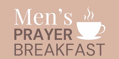 Men\u2019s Prayer Breakfast