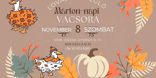 M\u00e1rton-napi Zen\u00e9s Est 2025.11.08. Lovas Vend\u00e9gl\u0151 