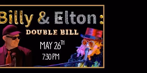 Billy & Elton - Double Bill