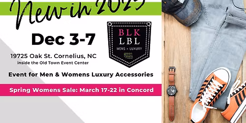BLK LBL Men's Pop-Up & Women's Luxury Accessory Sale