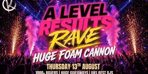 A Level Results Rave - Norwich \ud83d\udd25