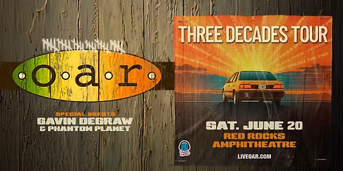 O.A.R. | RED ROCKS | with GAVIN DEGRAW, PHANTOM PLANET