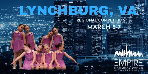 Empire NDC Lynchburg 2027 Regional Dance Competition