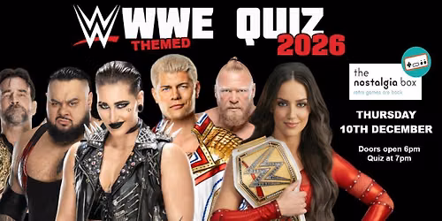 WWE Quiz 2026 at Nostalgia Box