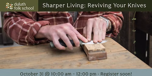 Sharper Living: Reviving Your Knives