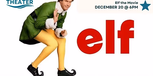Holiday Films 2025 - Elf