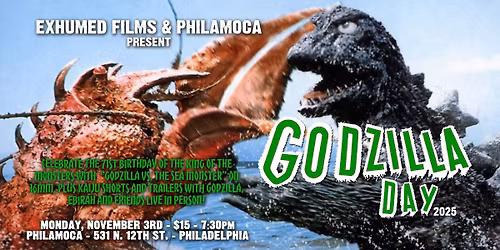 Exhumed Films present Godzilla Day 2025 at PhilaMOCA