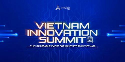 VIETNAM INNOVATION SUMMIT 2026