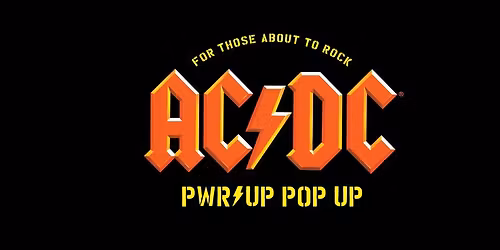AC\/DC PWR\/UP Pop Up | Melbourne