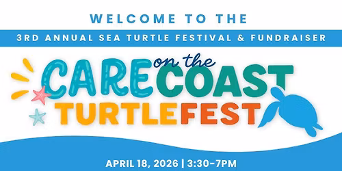 CARE on the Coast Turtle Fest 2026