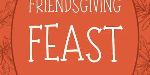 Crossroads Friendsgiving