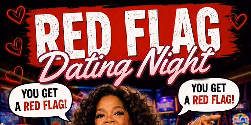 Red Flag Night \ud83d\udea9\ud83d\udea9\ud83d\udea9