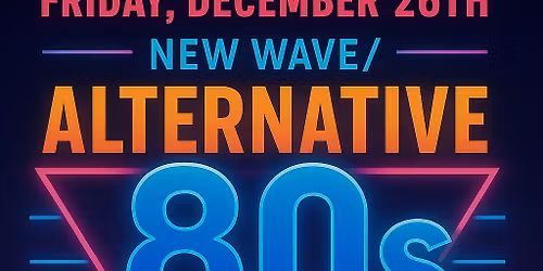 Dead Wrecked at Cafe Island presents: New Wave\/Alternative 80s Dance Night! Friday December 26th