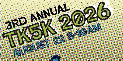 The 3rd Annual TK5K