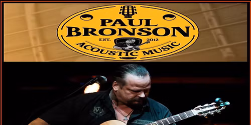 Paul Bronson Acoustic Music @ 1844 Table & Mash - Kenosha, WI - Saturday, March 14th
