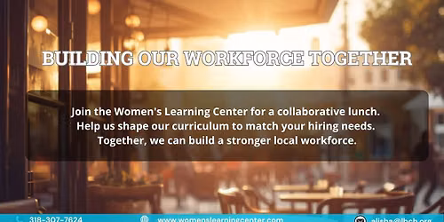 Building our Workforce Lunch
