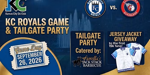 Royals Game and Tailgate Party