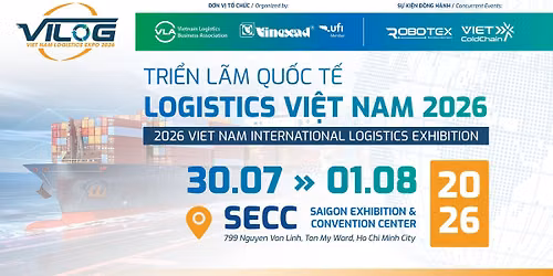TRI\u1ec2N L\u00c3M QU\u1ed0C T\u1ebe LOGISTICS VI\u1ec6T NAM (VILOG 2026)