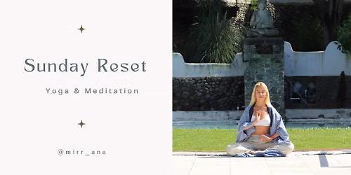 Sunday Reset