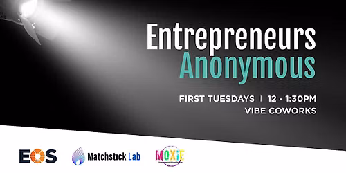 Entrepreneurs Anonymous Meetup