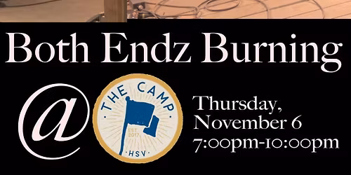 Both Endz Burning-Live at The Camp