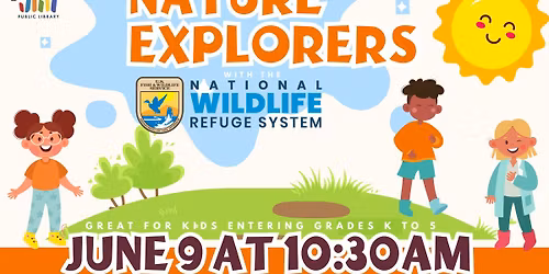 Nature Explorers with Neal Smith Wildlife Refuge