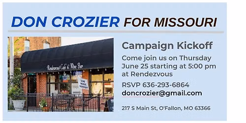 Don Crozier for Missouri Campaign Kickoff