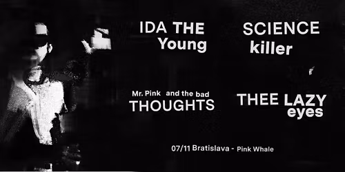 Thee Lazy Eyes, Science Killer, Mr. Pink and the Bad Thoughts