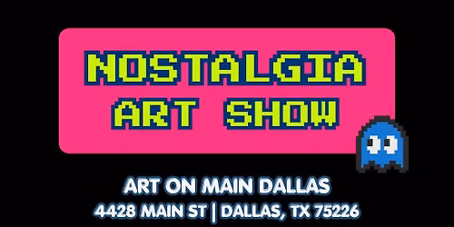 Nostalgia Art Show