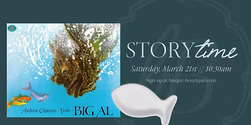 Saturday StoryTime: Big Al