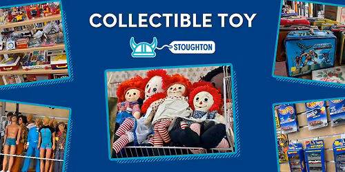 Collectible Toy @ Stoughton