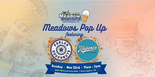 Meadows Pop Up: ft. Parlor Doughnuts + Kaleena's Food Truck
