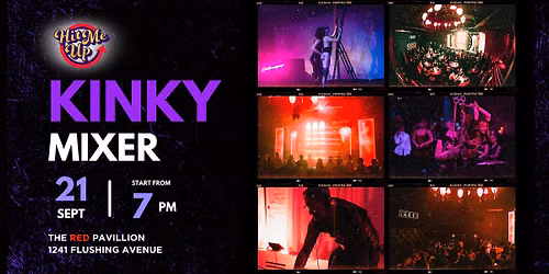 HMU: Kinky Mixer