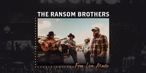 The Ransom Brothers @ The Rustic