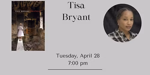 Tisa Bryant - Residual 