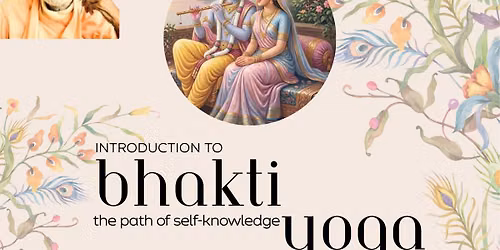 Introduction to Bhakti Yoga with Sadhu Maharaj