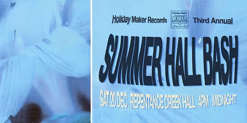 3rd Annual Holiday Maker Summer Hall Bash