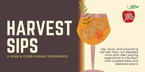 Harvest Sips: A Wine & Cider Pairing Experience