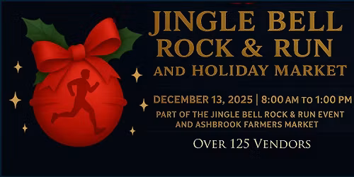Jingle Bell Rock & Run and Holiday Market