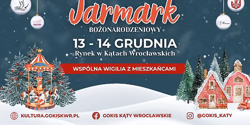Jarmark Bo\u017conarodzeniowy w K\u0105tach Wroc\u0142awskich 2025 r.