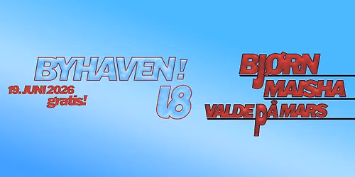 L8 I BYHAVEN: BJ\u00d8RN, VALDE P\u00c5 MARS, MAISHA