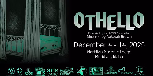 Othello - Preview Night by The Boise Bard Players