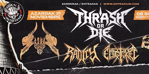 \u2622\ufe0f THRASH OR DIE \u2622\ufe0f