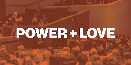 Power + Love Fort Worth, TX | September 11-12