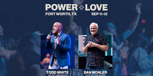 Power + Love Fort Worth, TX | September 11-12